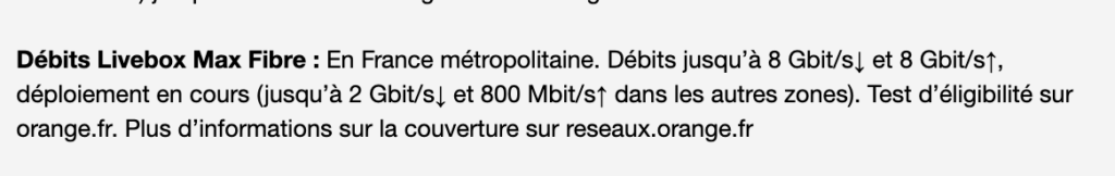 Le site d'Orange mentionne toujours les anciens débits, mais les conditions générales parlent bien des 8 Gbit/s.