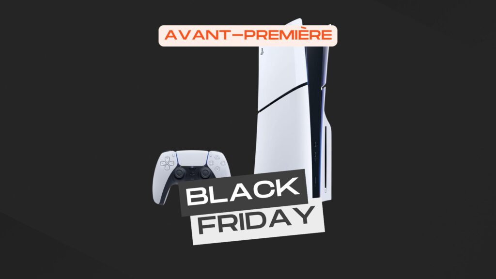 PS5 avant-premières Black Friday