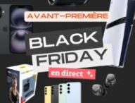 Avant première Black Friday sélection offres // Source : Numerama