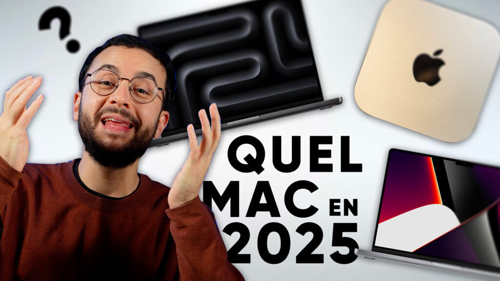 Quel Mac choisir fin 2024 ? (Mac mini, MacBook Pro M4, MacBook Air, iMac, Mac Studio…)