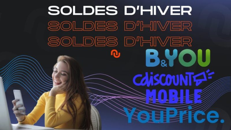 Vous cherchez un forfait mobile pour les soldes ? Voici les meilleures offres sans engagement