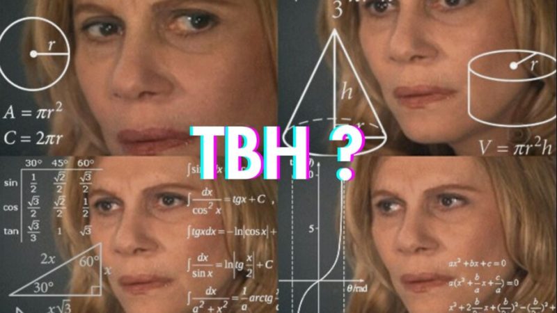 Ça veut dire quoi « TBH » ? On vous explique sa signification