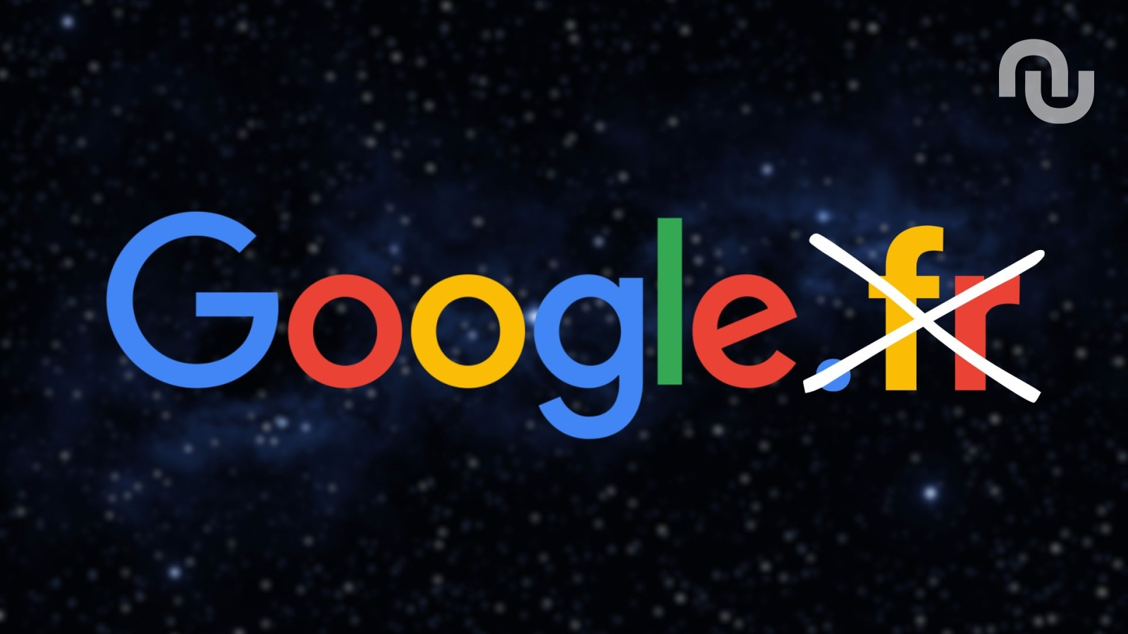 C’est la fin de Google.fr : voici la nouvelle adresse