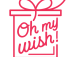 Oh My Wish ! Liste de cadeaux – Icon Oh My Wish ! Liste de cadeaux – Icon