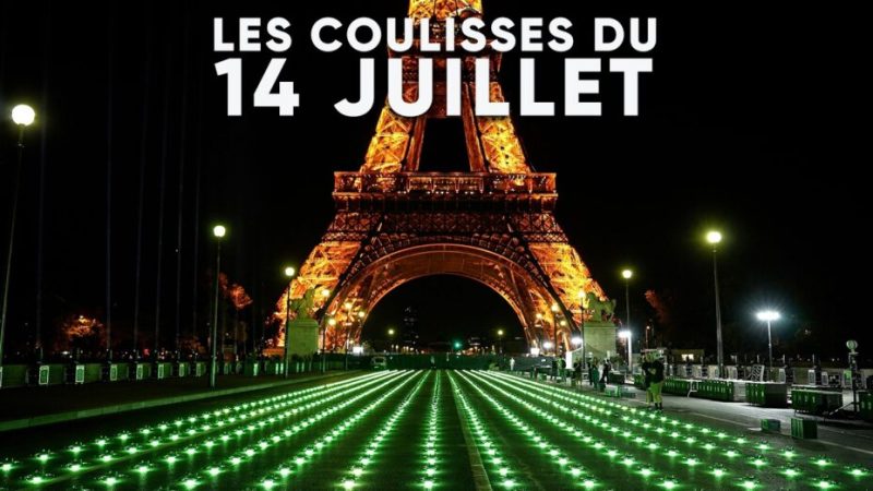 DANS LES COULISSES du 14 JUILLET à la TOUR EIFFEL (feux d’artifices, drones)