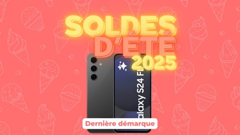 Le Samsung Galaxy S24 FE passe à moins de 400 € pour la fin des soldes