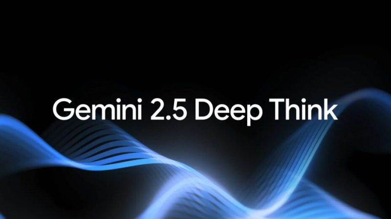 Nouvelle révolution dans l’IA : Google lance son modèle Gemini 2.5 Deep Think