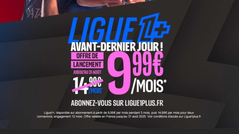 C’est le dernier week-end pour s’abonner à Ligue 1+ à prix mini