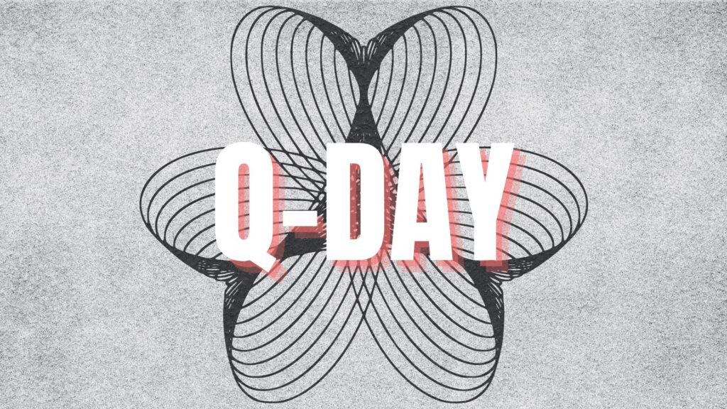 Qu'est ce que le Q-Day ? // Source : Montage Numerama