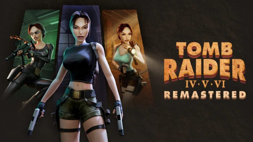 Tomb Raider IV V VI Remastered