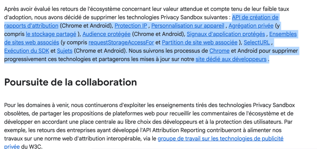 Plusieurs des principales API du Privacy Sandbox – dont Attribution Reporting, Topics ou Protected Audience – vont donc être retirées ou mises en fin de vie // Source : Google Plusieurs des principales API du Privacy Sandbox – dont Attribution Reporting, Topics ou Protected Audience – vont donc être retirées ou mises en fin de vie // Source : Google
