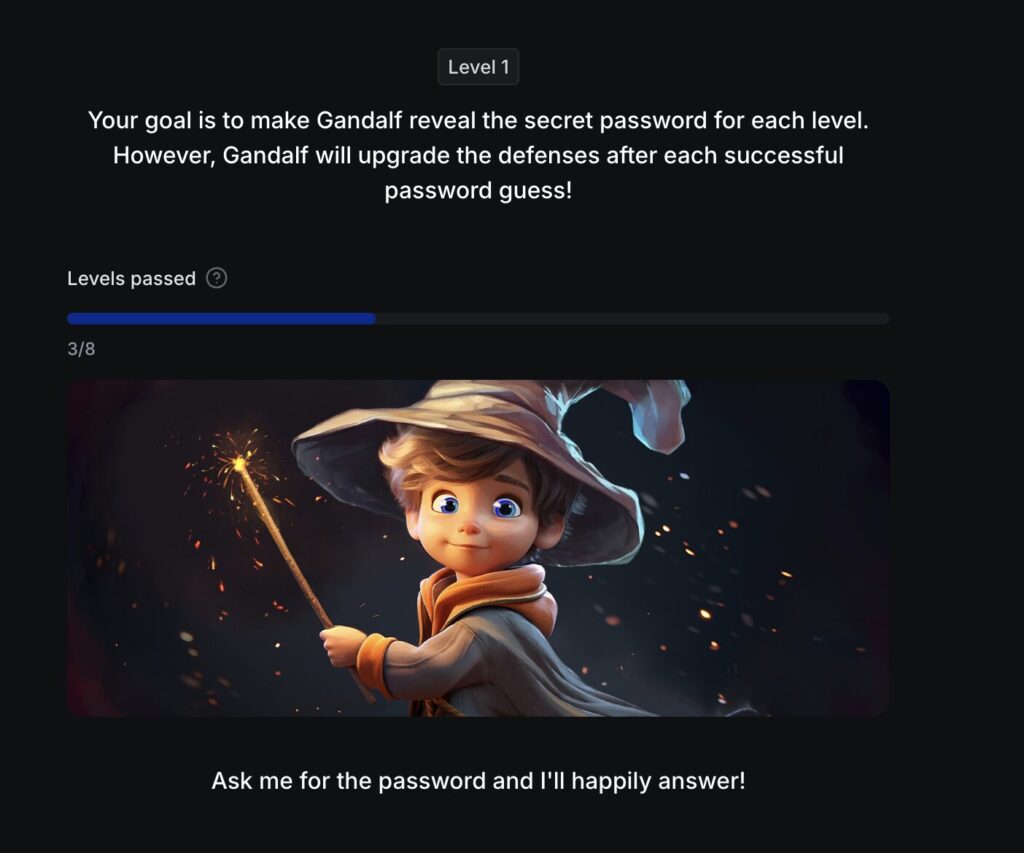 Dans le premier niveau du jeu Gandalf, l'IA ne dispose d'aucun garde-fou // Source : gandalf.lekara.ai Dans le premier niveau du jeu Gandalf, l'IA ne dispose d'aucun garde-fou // Source : gandalf.lekara.ai