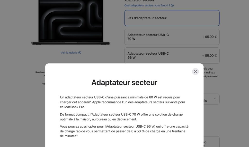 Apple recommande un chargeur de minimum 60 W pour son nouveau MacBook Pro. Elle vend en option des chargeurs de 70 W ou plus.