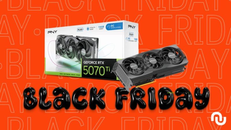 La puissante carte graphique RTX 5070 Ti est à un meilleur prix pour le Black Friday La puissante carte graphique RTX 5070 Ti est à un meilleur prix pour le Black Friday