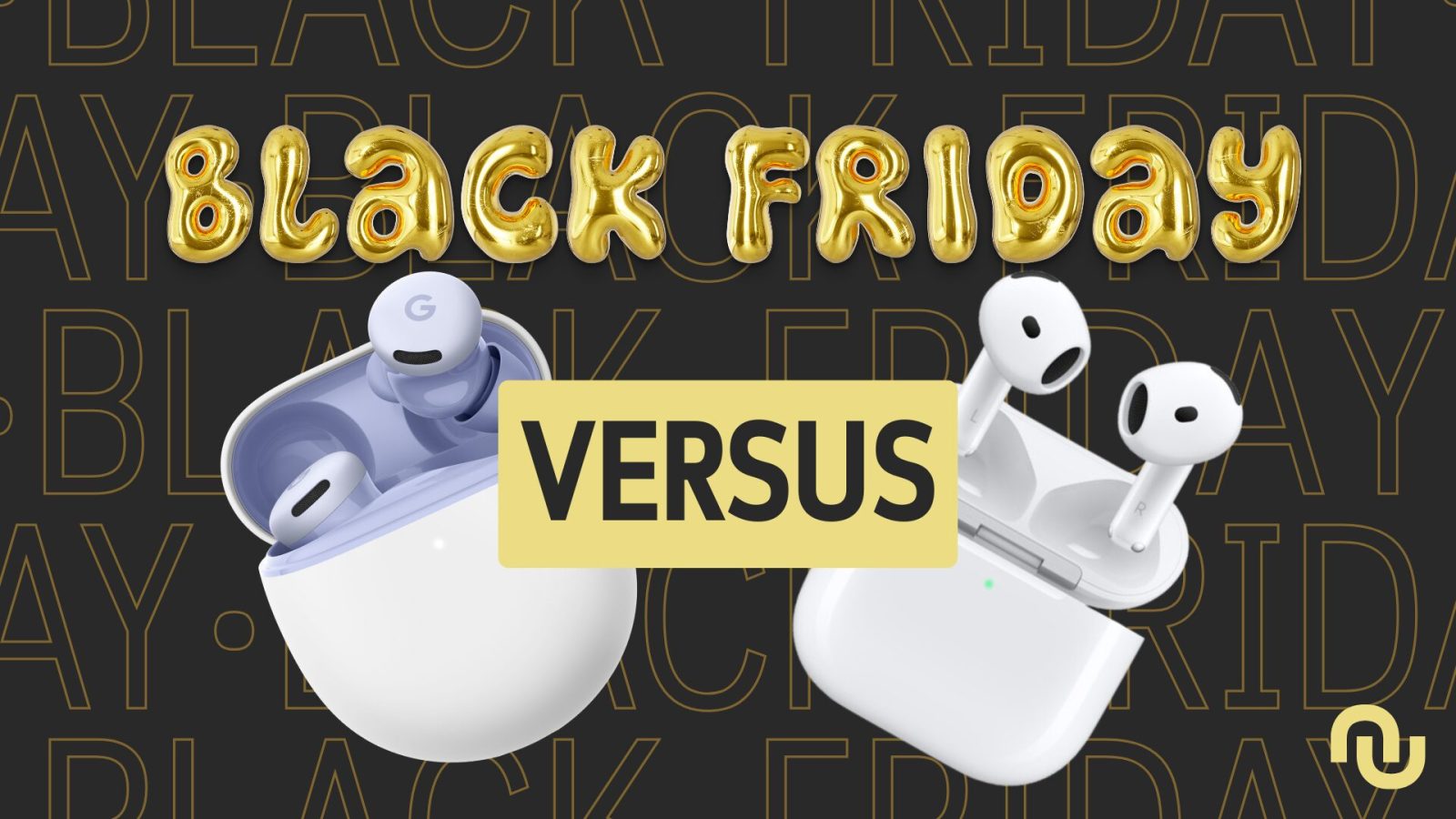 AirPods 4 vs Google Pixels Buds 2a : lesquels choisir en promo pendant le Black Friday ?