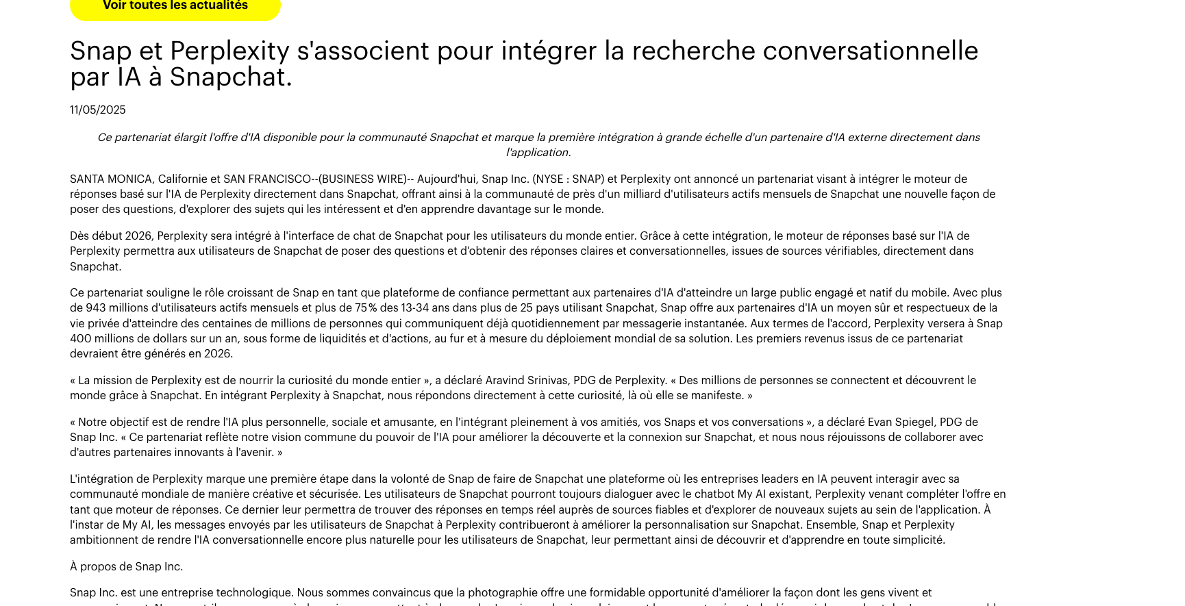 Snap et Perplexity s'associent pour intégrer la recherche conversationnelle par IA à Snapchat. // Source : Snap Inc. - Perplexity Snap et Perplexity s'associent pour intégrer la recherche conversationnelle par IA à Snapchat. // Source : Snap Inc. - Perplexity