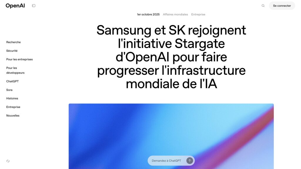 Samsung, SK et OpenAI ont annoncé de nouveaux partenariats le 1er octobre 2025.  // Source : OpenAI
