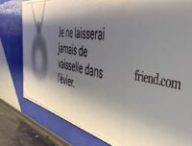 L'un des slogans aperçus à Paris pour friend.com. // Source : @amoursanssucre sur X L'un des slogans aperçus à Paris pour friend.com. // Source : @amoursanssucre sur X