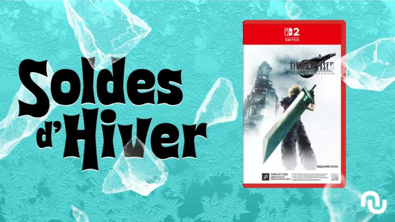 Final Fantasy VII Remake sur Switch 2 baisse déjà son prix pour la fin des soldes