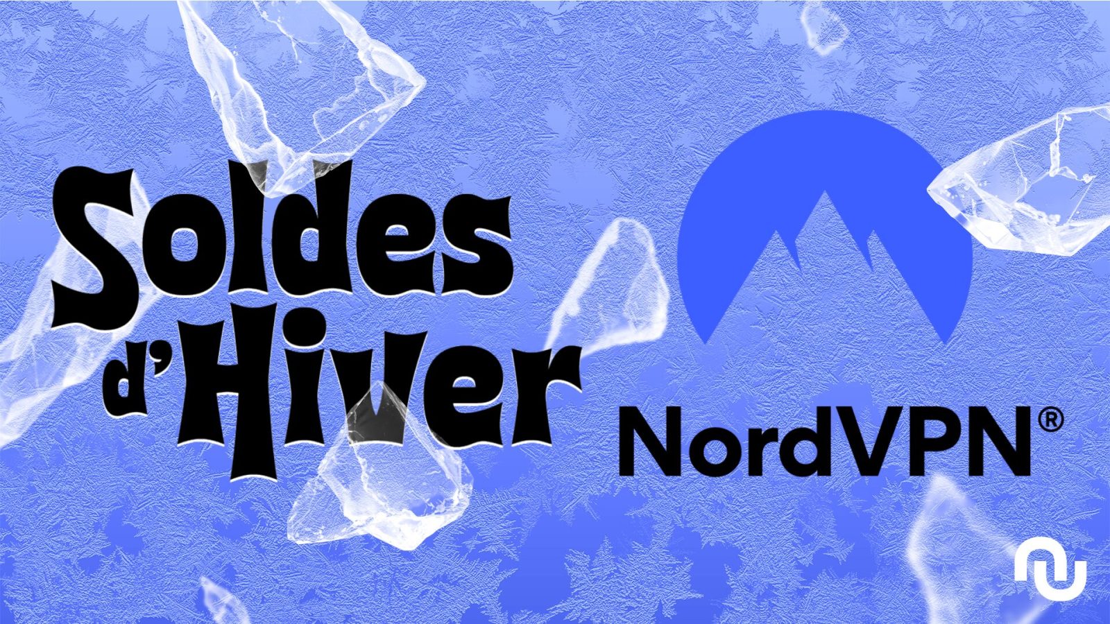 Pendant les soldes, il y a des réductions sur les offres Nord VPN ainsi qu’un mois offert