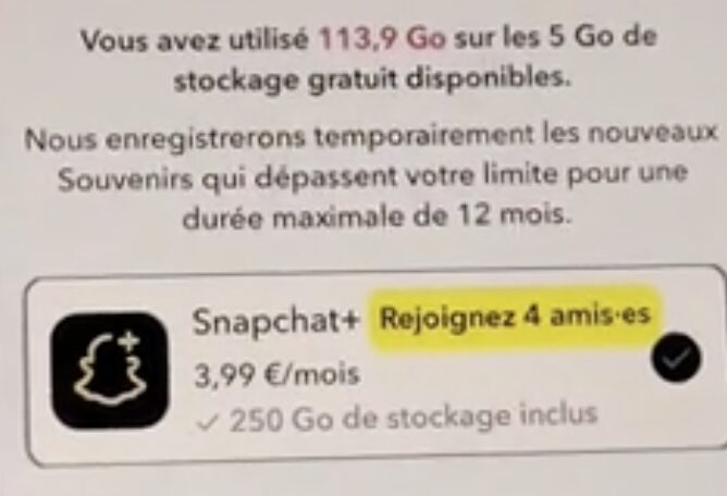 Depuis plusieurs mois, les utilisateurs de Snapchat sont avertis qu'il leur reste un an pour s'abonner &agrave; Snapchat+ ou changer de service d'h&eacute;bergement de photos/vid&eacute;os.