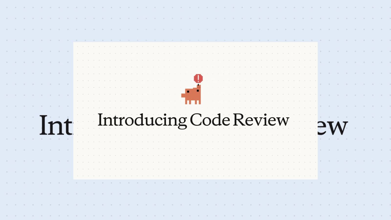 Avec Code Review, Anthropic répond à un problème dont il est en partie responsable