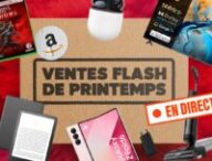 Ventes Flash de Printemps d’Amazon (1) // Source : Numerama