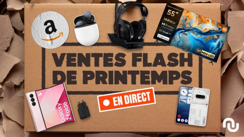 Ventes Flash de Printemps d’Amazon&nbsp;: le géant brade tous les rayons, voici le top des offres