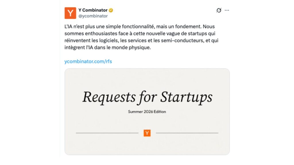 Les Requests For Startups de Y Combinator pour l'&eacute;t&eacute; 2026.  // Source : https://www.ycombinator.com/rfs
