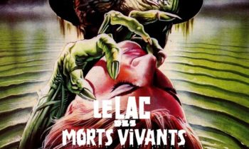Le Lac des morts vivants // Source : Eurocin&eacute;
