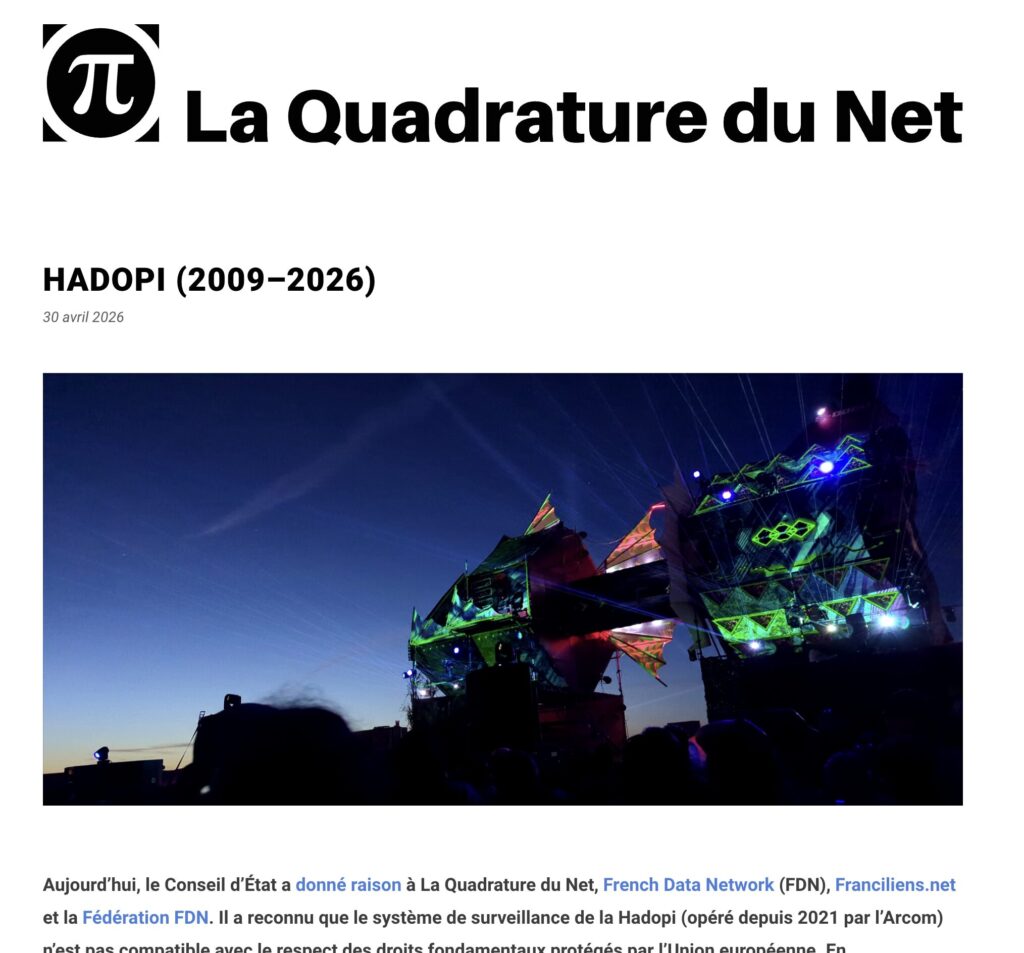 Le communiqu&eacute; de la Quadrature du Net.