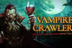 Vampire Crawlers  // Source : Poncle