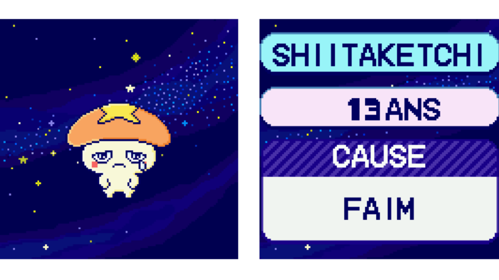 Si bug il y a, Shitake n'aura pas de deuxième chance. // Source : Tamagochi Paradise Si bug il y a, Shitake n'aura pas de deuxième chance. // Source : Tamagochi Paradise