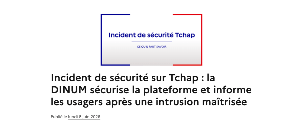 Dans sa communication, la DINUM insiste sur le fait que l'intrusion est maitrisée // Source : DINUM Dans sa communication, la DINUM insiste sur le fait que l'intrusion est maitrisée // Source : DINUM