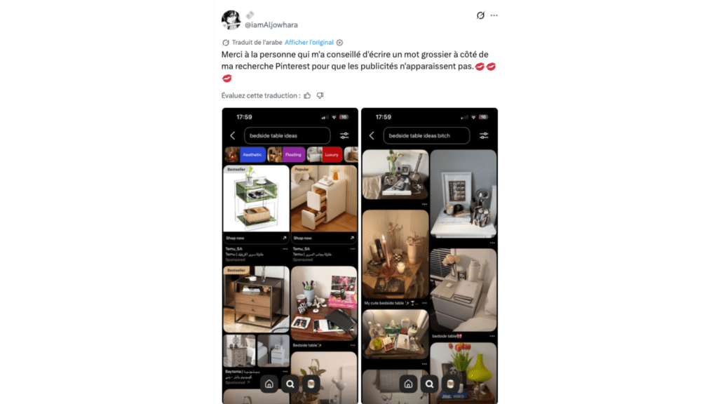 Il suffirait d’ajouter un gros mot à la fin de sa recherche Pinterest pour faire disparaître les publicités. // Source : @iamAljowhara Il suffirait d’ajouter un gros mot à la fin de sa recherche Pinterest pour faire disparaître les publicités. // Source : @iamAljowhara