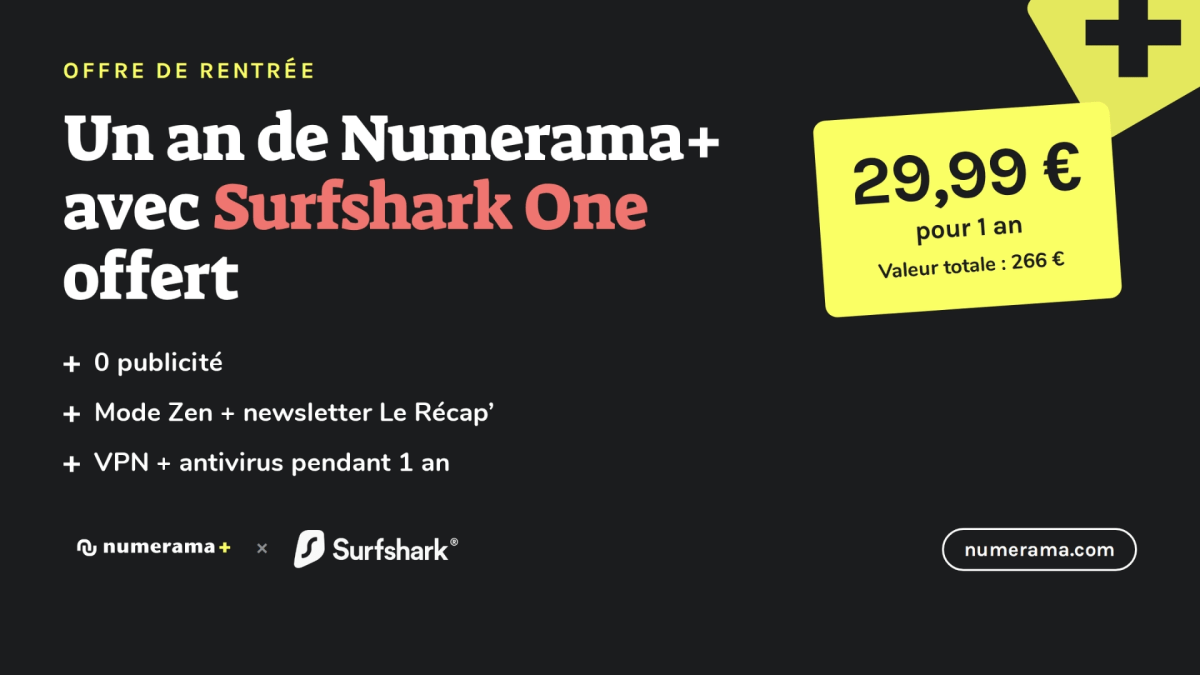 Surfshark One x Numerama+ // Source : Numerama Surfshark One x Numerama+ // Source : Numerama