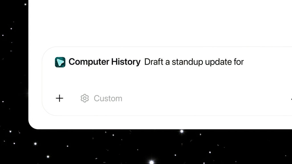 Dans les outils, on peut parler à Computer History pour fouiller son historique. Dans les outils, on peut parler à Computer History pour fouiller son historique.
